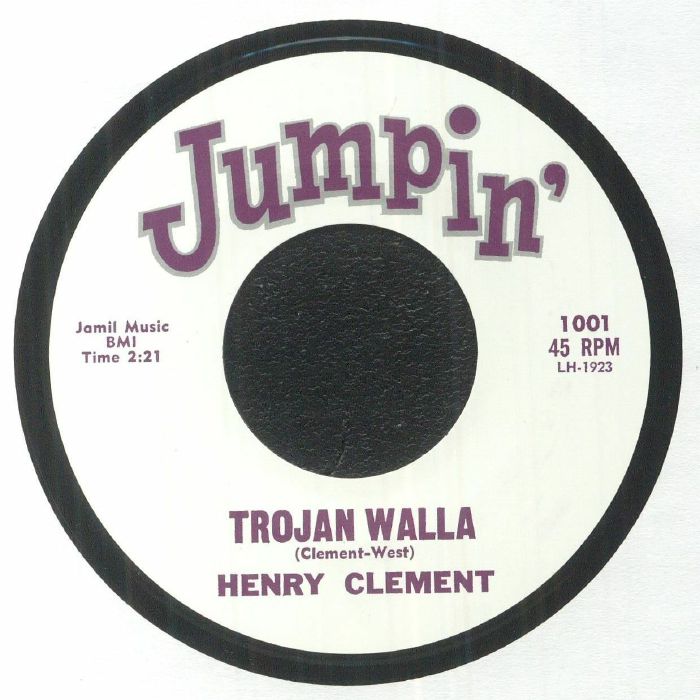 Clement Henry - Trojan Walla + 1